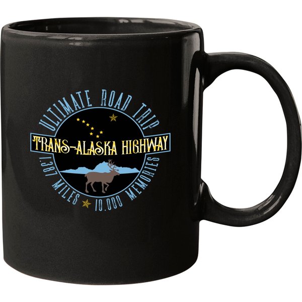Alaska Highway Ultimate Road Trip Souvenir Gift Al-can Road Trippers - Trans Alaska Highway - Mugs