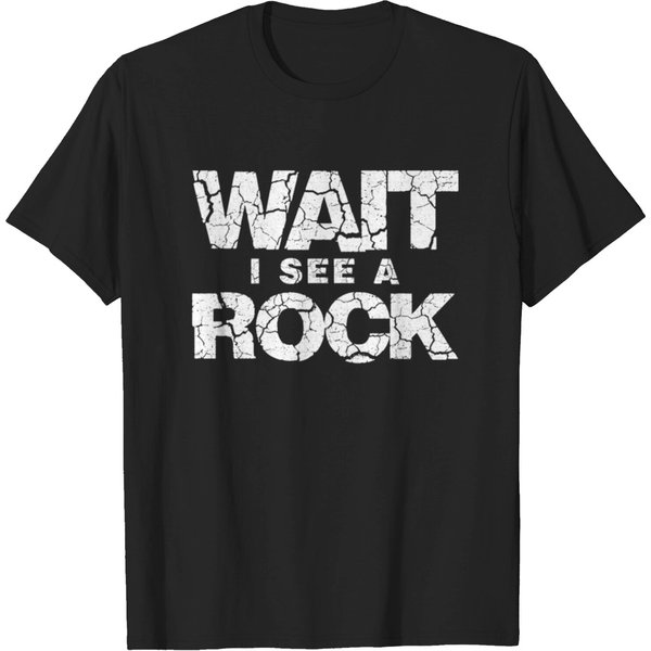 Wait I See A Rock Funny Climbing T-Shirt T-Shirt-image