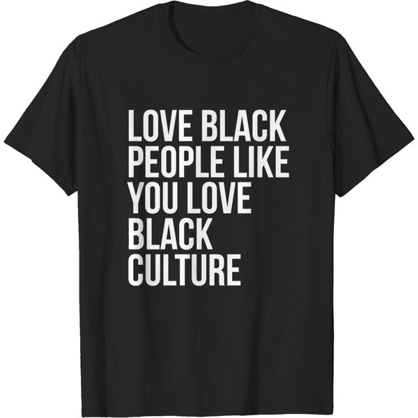 Love Black People Love Black Culture T Shirt T-Shirt-image