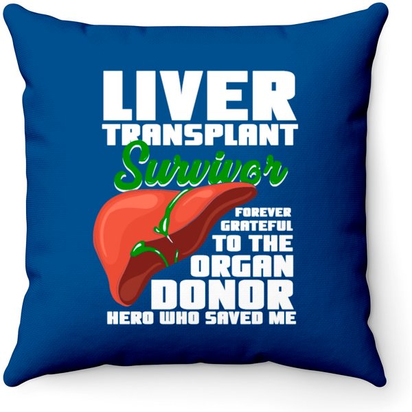 Liver Transplant Survivor Throw Pillows-image