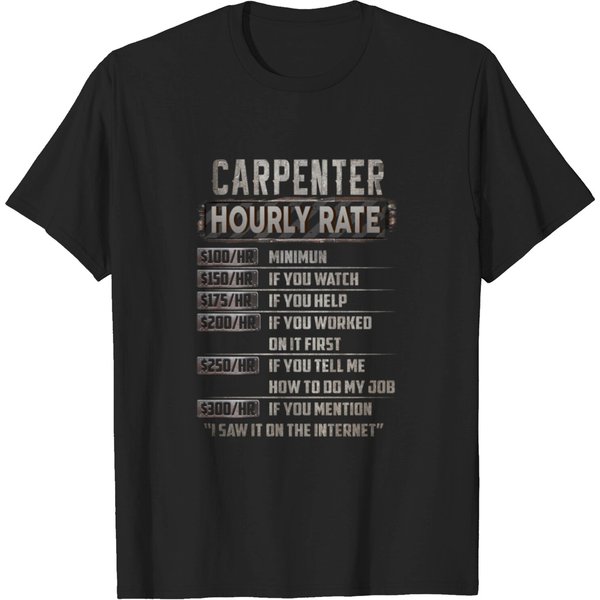 Carpenter Hourly Rate T-Shirt-image