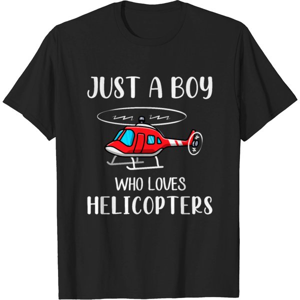 Just A Boy Who Loves Helicopter, Helicopters T-Shirt-image