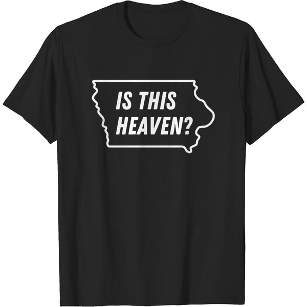Is This Heaven? - Iowa - T-Shirt-image