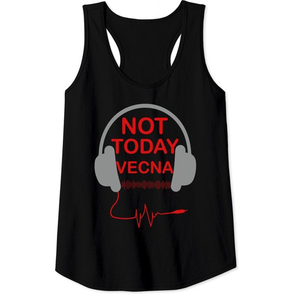 Not Today Vecna Tank Tops, Cool Custom Tank Tops-image