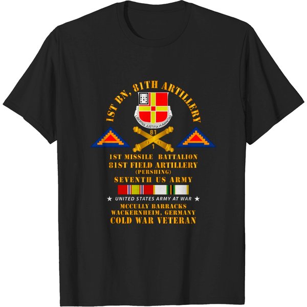 1St Missle Bn 81St Artillery - Pershing - Wackernheim Germany W Cold Svc - 1St Missle Bn 81St Artillery Pershing - T-Shirt-image