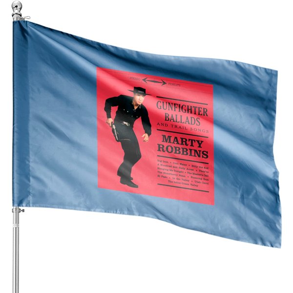 Marty Robbins: Gunfighter Ballads Classic House Flags-image