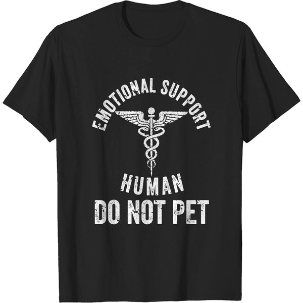 Emotional Support Human Do Not Pet - T-Shirt-image