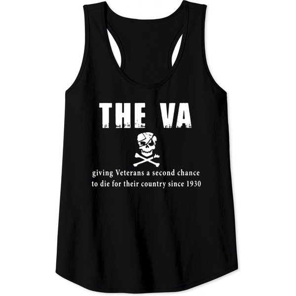 The Va Giving Veterans A Second Chance To Die For Tank Tops-image