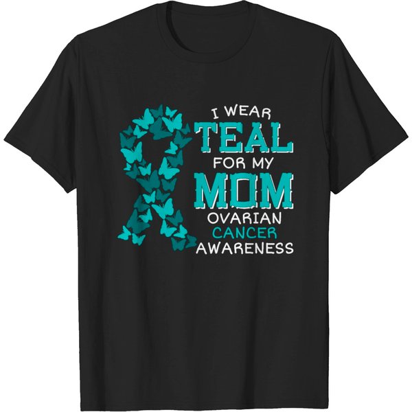 I Wear Teal For My Mom Ovarian Cancer T-Shirt-image