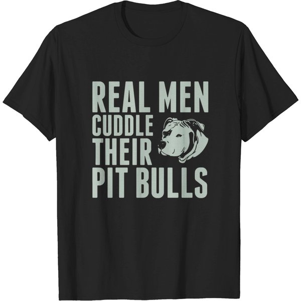 Real Men Cuddle Their Pit Bulls T-Shirt-image
