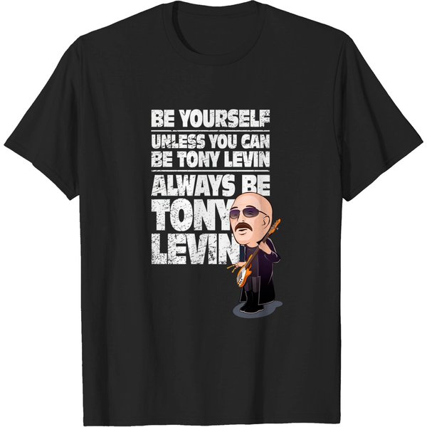 Always Be Tony Levin - Stick - T-Shirt-image