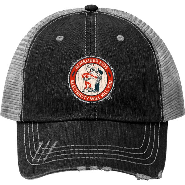 Vintage Electricity Will Kill You - Electricity Will Kill You - Print Trucker Hat-image