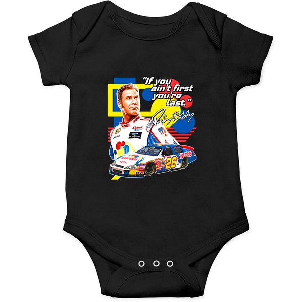 Ricky Bobby // If You Ain'T First You'Re Last Racing Design - Ricky Bobby - Onesies-image