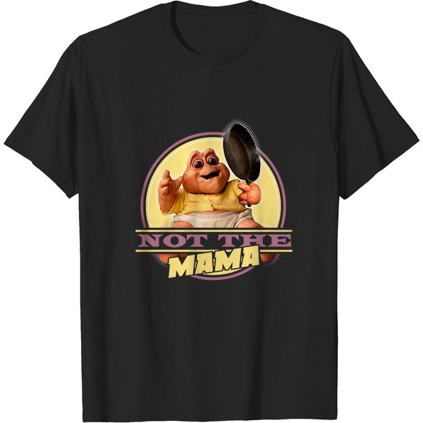 Dinosaurs Not The Mama T-Shirt-image