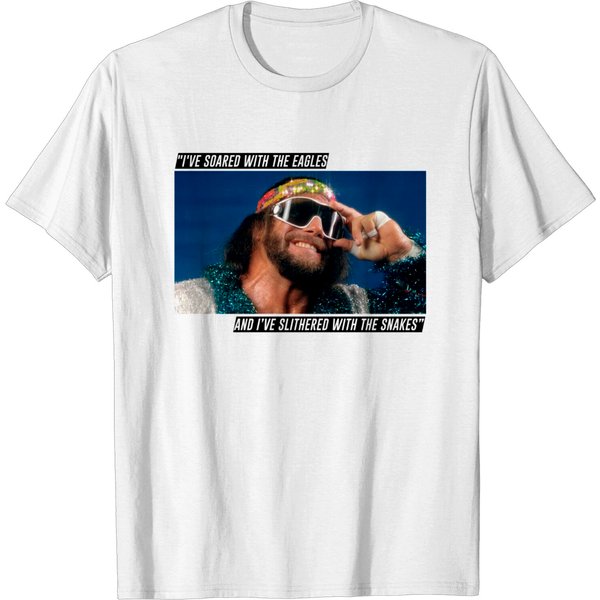 Macho Man - Soared With The Eagles - Macho Man Soared With The Eagles - T-Shirt-image