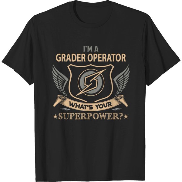 Grader Operator T Shirt - Superpower Gift Item Tee - Grader Operator - T-Shirt-image