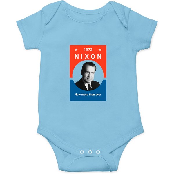 President Nixon - Now More Than Ever - Nixon - Onesies-image