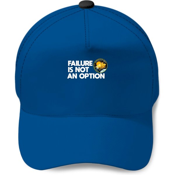 Failure Is Not An Option Nasa Apollo 13 Baseball Caps