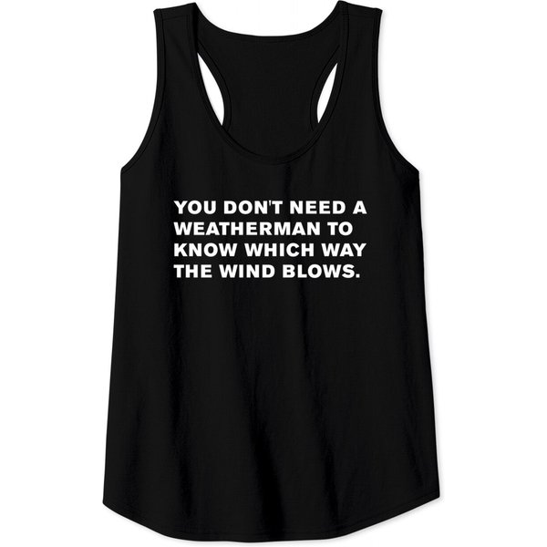 Bob Dylan Quote - Bob Dylan - Tank Tops-image