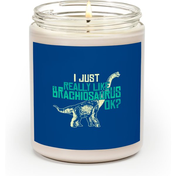 I Just Really Like Brachiosaurus Ok Scented Candles-image