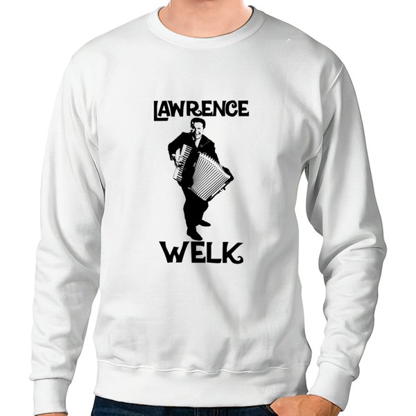 Lawrence Welk Name The Black Stencil Sweatshirts-image