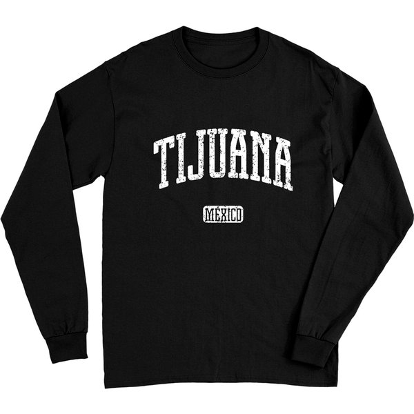 Tijuana Mexico Long Sleeves - Men And Unisex-image