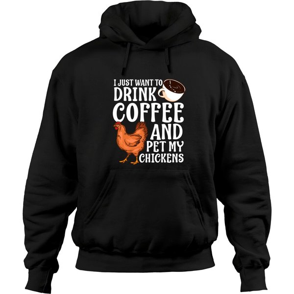 Funny Coffee Chicken Lover Gift For Men Women Poul Hoodies