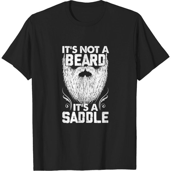 It's Not A Beard It's A Saddle Horse Gift T-Shirt-image