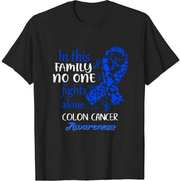 In This Family No One Fights Colon Cancer Alone - Colon Cancer - T-Shirt-image