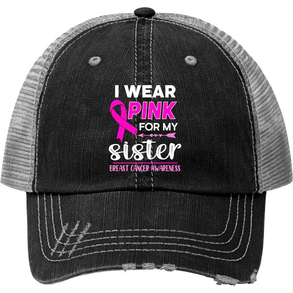 I Wear Pink For My Sister Trucker Hats-image