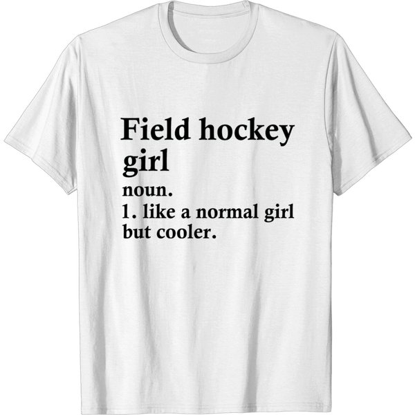 Field Hockey Girl Funny Sport Definition T-Shirt-image