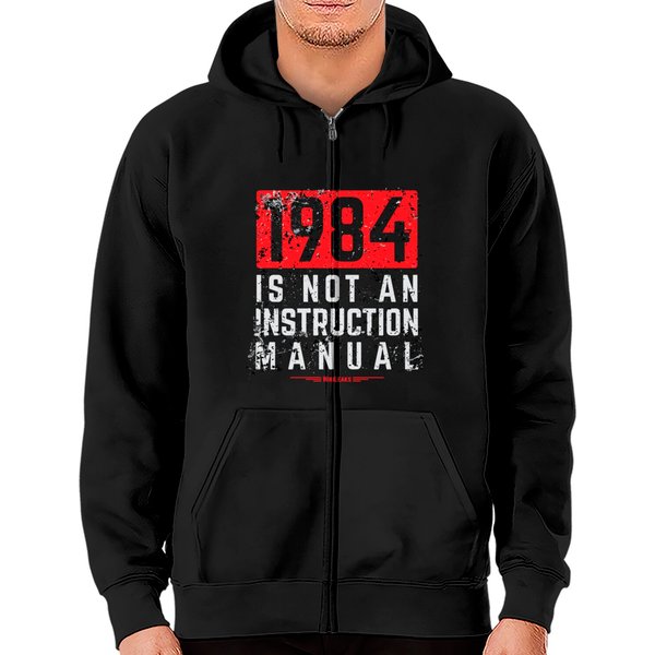 Wikileaks 1984 Is Not An Instruction Manual Zip Hoodies-image