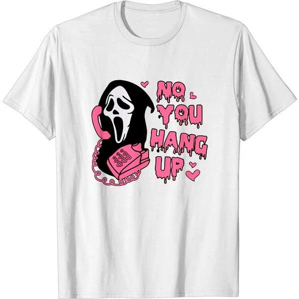 No You Hang Up Shirt, Ghostface Shirt, Scream Movie Shirt, Horror Shirt-image