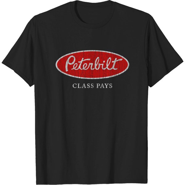 Peterbilt Class Pays - Trucker Quote - T-Shirt-image