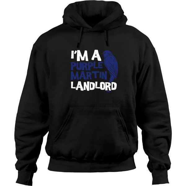 I'm A Purple Martin Landlord - Insects Hoodies