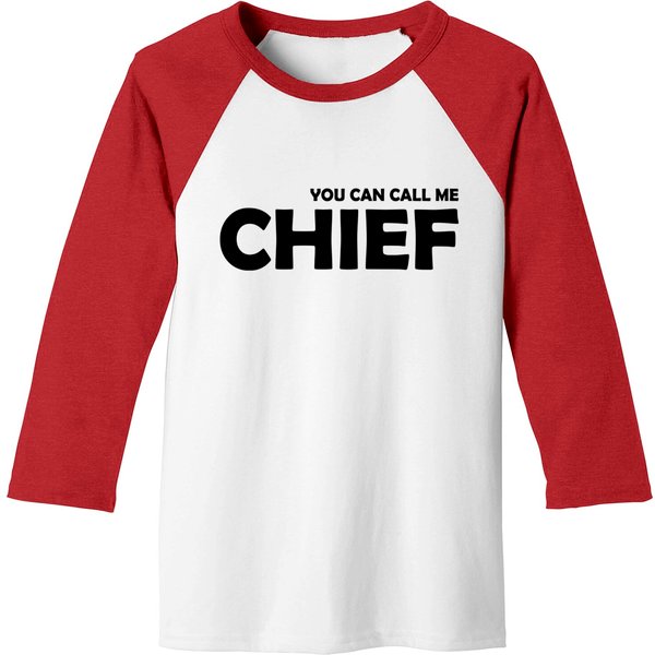 You Can Call Me Chief Baseball Tees-image