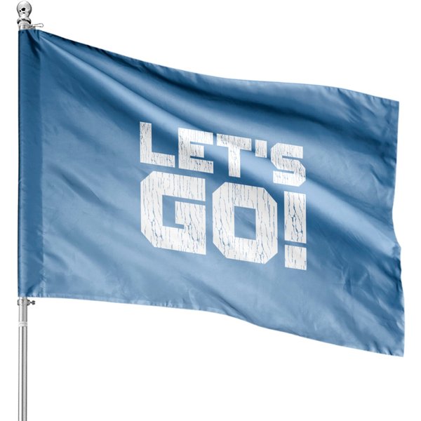 Let'S Go - Lets Go - House Flags-image