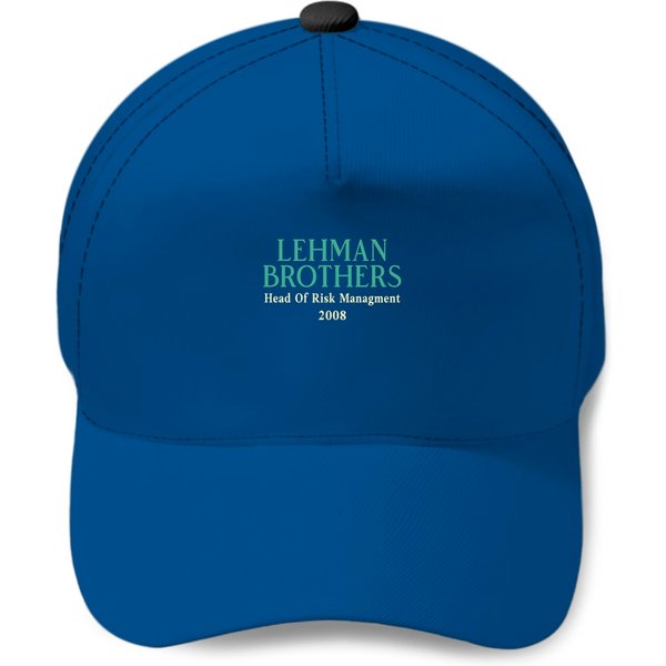 Lehman Brothers Head Of Risk Management 2008 Funny Baseball Caps