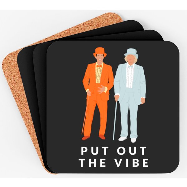 Harry & Lloyd - Put Out The Vibe - Dumb And Dumber - Coasters