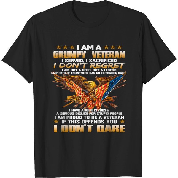 I Am A Grumpy Old Veteran I Served I Sacrificed T-Shirt-image