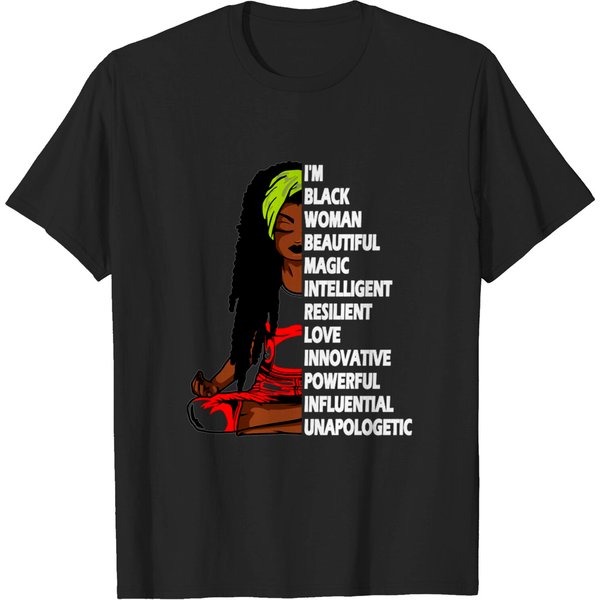I'M Black Woman Beautiful Magic And Unapologetic..Black Woman Pride Gift - Unapologetically Black - T-Shirt-image