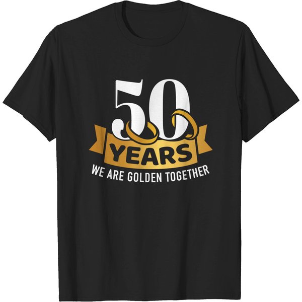 50 Years Wedding Anniversary We Are Golden Together T-Shirt-image