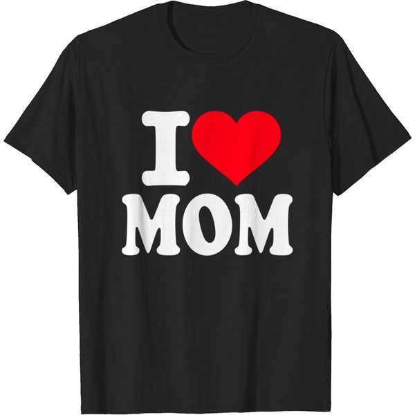 I Love Mom T-Shirt-image