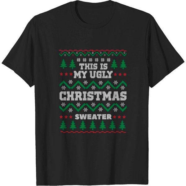 This Is My Ugly Christmas Sweater T-Shirt-image