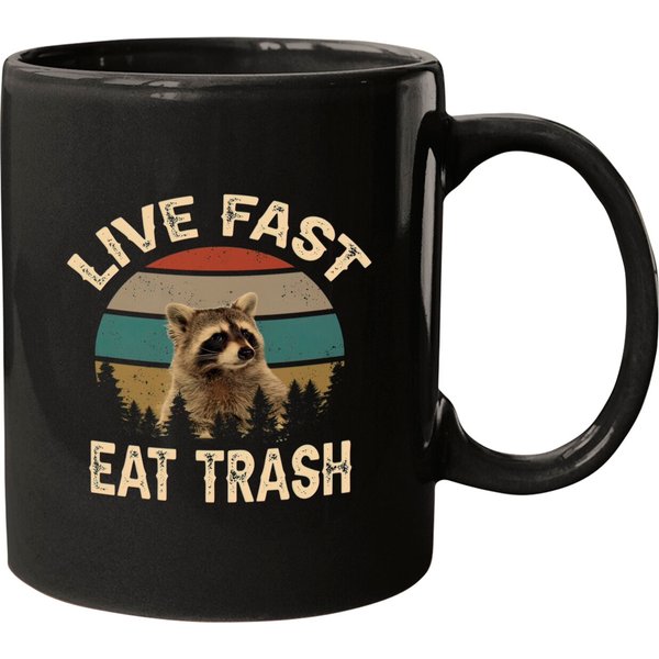 Live Fast Eat Trash Racoon Live Fast Eat Trash Mugs-image