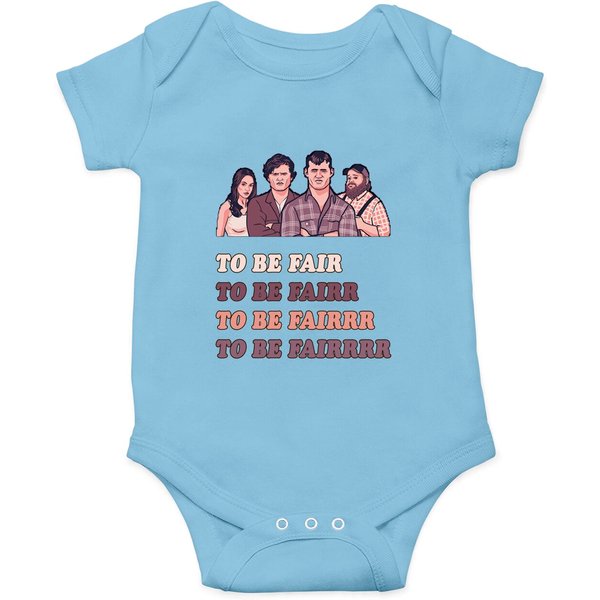 To Be Fair - Letterkenny - Letterkenny - Onesies-image