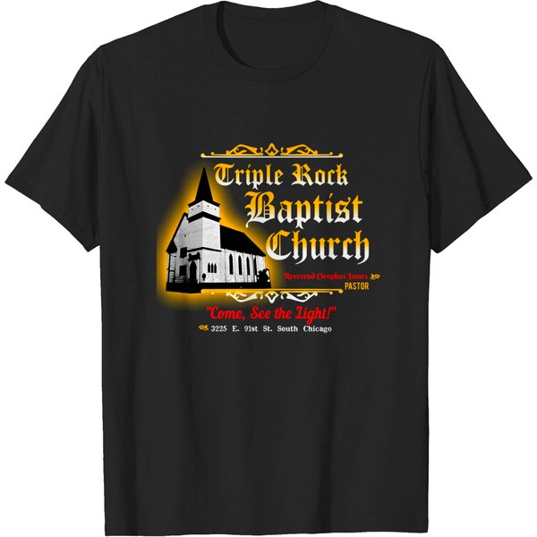 Triple Rock Baptist Church From The Blues Brothers - Blues Brothers - T-Shirt-image