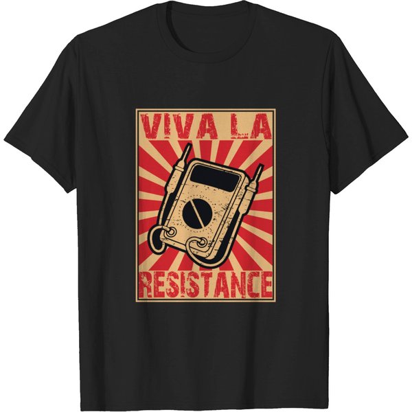Funny Viva La Resistance Electronics Freak T-Shirt-image