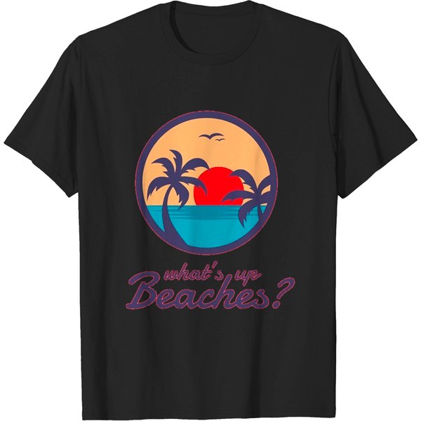 What's Up Beaches T-Shirt-image
