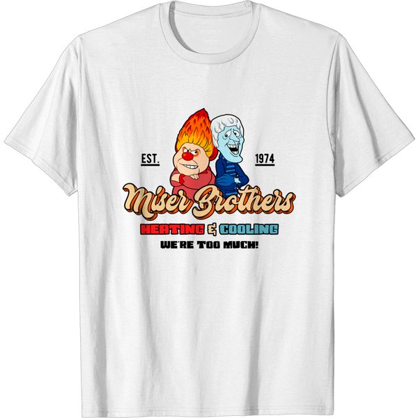 Miser Brothers Heating &Amp; Cooling - Heat Miser - T-Shirt-image
